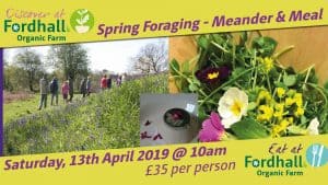 Spring Foragings – Meander & Meal @ Fordhall Organic Farm | Tern Hill | England | United Kingdom