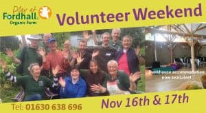 Volunteer Weekend November 2019 @ Fordhall Organic Farm | Tern Hill | England | United Kingdom