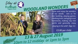 Woodland Wonders @ Fordhall Organic Farm | England | United Kingdom