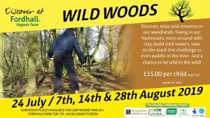 Wild Woods - Summer Youth Event @ Fordhall Organic Farm | England | United Kingdom