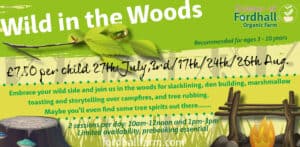 Wild in the Woods @ Fordhall Organic Farm | Tern Hill | England | United Kingdom