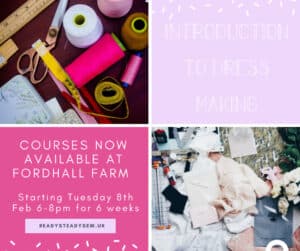 Introduction to Dressmaking with Ready Steady Sew @ Fordhall Organic Farm | Tern Hill | England | United Kingdom