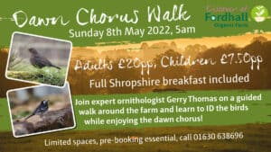 Dawn Chorus Walk & Cooked Breakfast @ Fordhall Organic Farm | England | United Kingdom