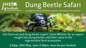 Dung Beetle Safari for Farmers @ Fordhall Organic Farm | Tern Hill | England | United Kingdom